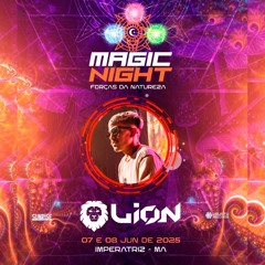 Liøn @Magic Night - Forças Da Natureza 08.06.25