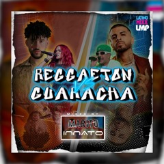 Reggaeton VS Guaracha Mix (feat. DJ Marito)