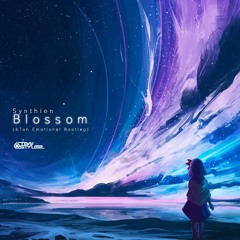 Synthion - Blossom (6Tan Emotional Bootleg)