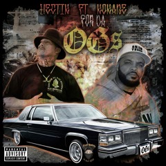 Hectik Ft. Kokane - For Da OG's [Prod x Beatz.Lowkey]