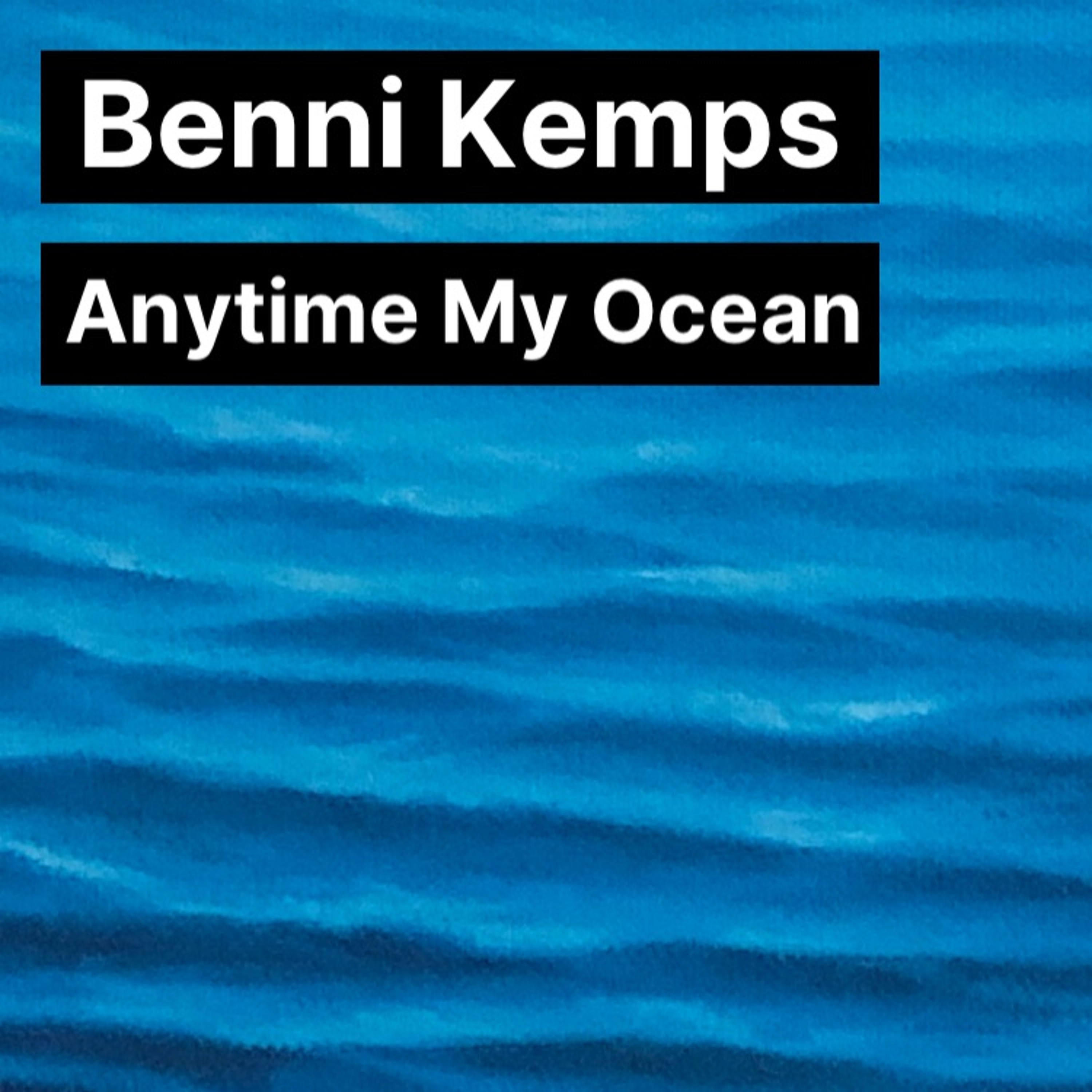 Anytime My Ocean