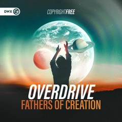 OverDrive - Fathers Of Creation