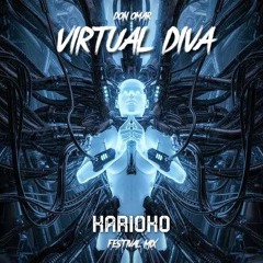 Don Omar - Virtual Diva (KARIOKO Festival Mix)
