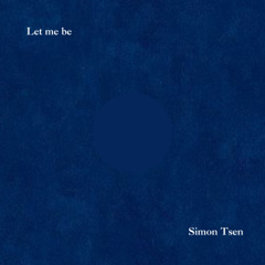 Let Me Be