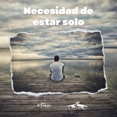 Necesidad de estar solo, Bruno