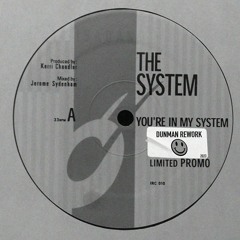 Kerri Chandler - You're In My System (Dunman Rework) [Free Download]