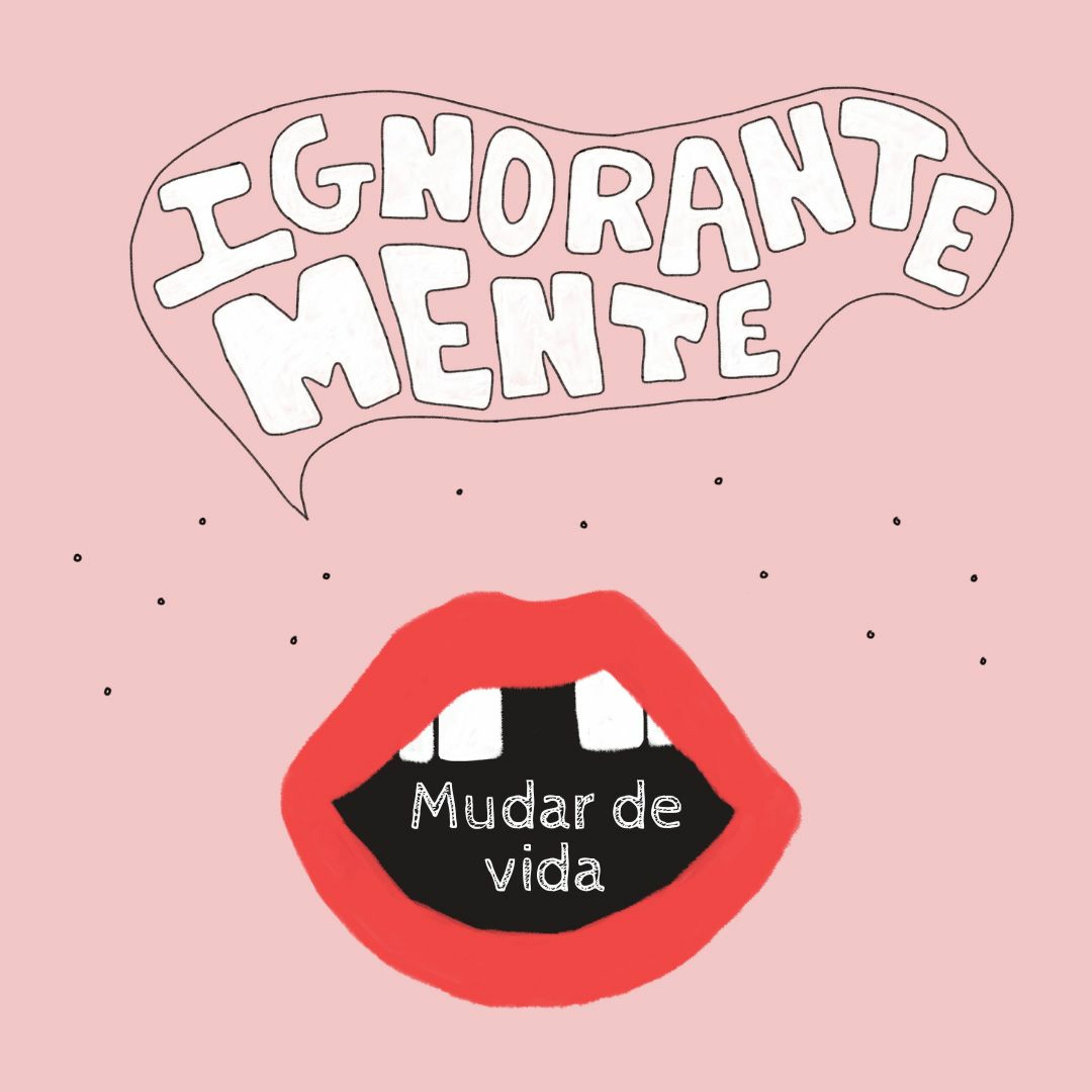 Ignorante(mente)