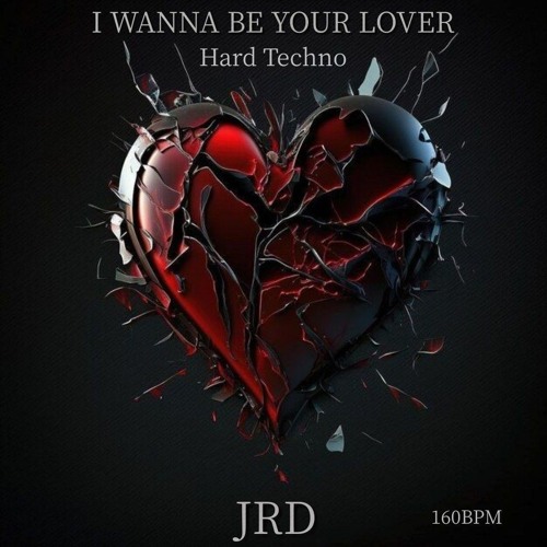 JRD - I Wanna Be Your Lover [FREE DL]