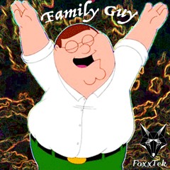 FoxxTek - Uncle Roy ft. Family Guy (Minimal Mix)