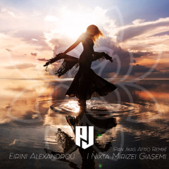 Eirini Alexandrou - I Nixta Mirizei Giasemi (Pan Jikas Afro Remix)