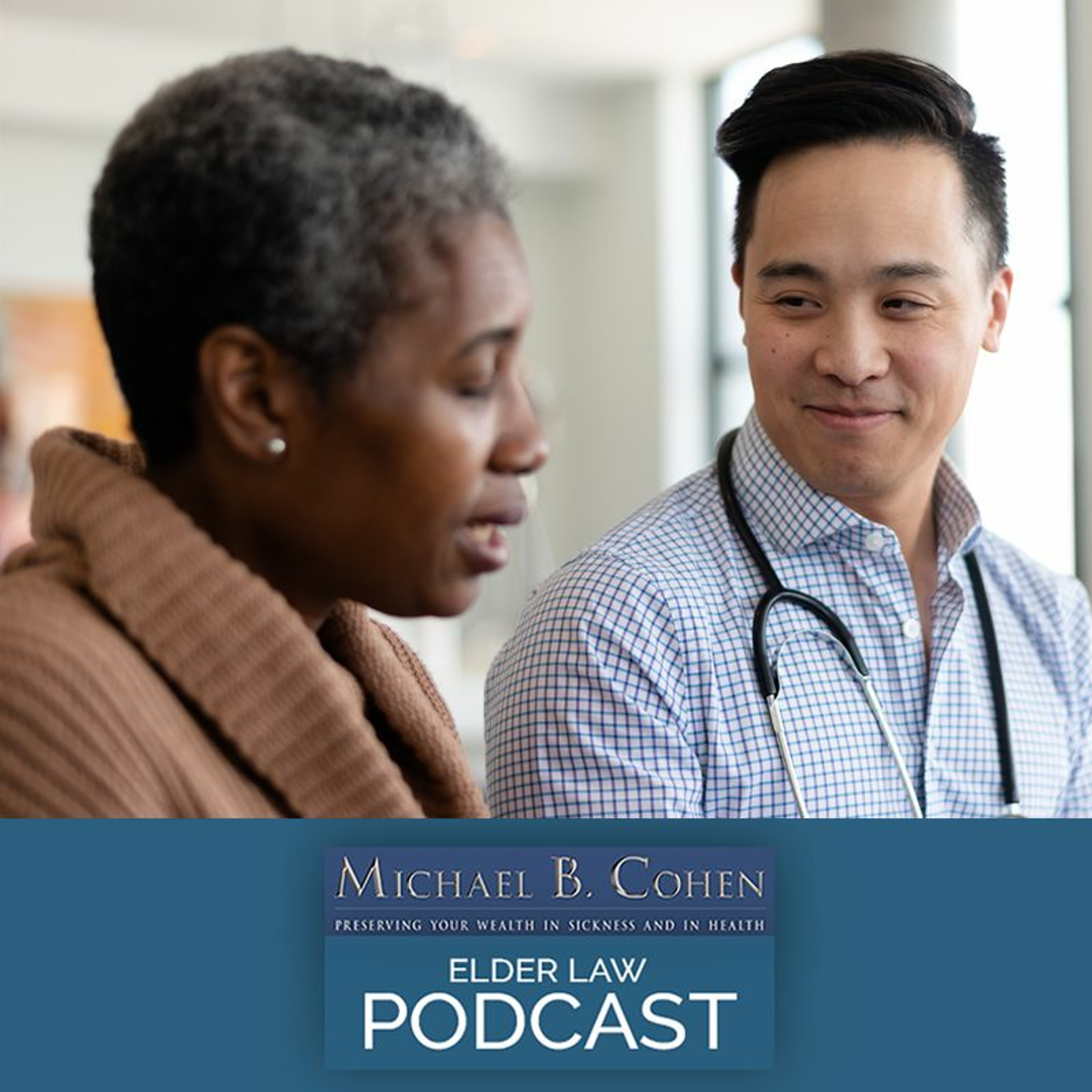 Exceptions To Long Term Care Medicaid's Transfer Penalty Rules | 10-11-22 episode artwork
