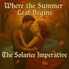 Where the Summer Leaf Begins