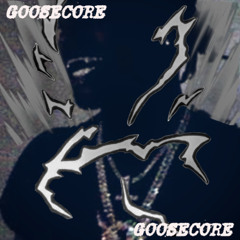 GOOSECORE (GOOSEKNUCKLE DISS)
