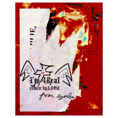 LONE/I'm 4Real remix!!!! (symba - im 4Real remix)