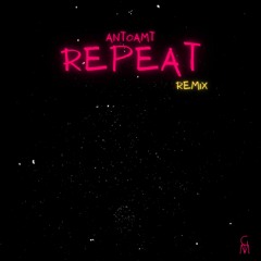 Liliana Flores, Mark Tévez, Lib Danel - Repeat (Antoamt Remix)