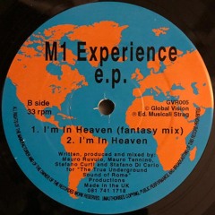 M1 Experience - I'm In Heaven (Fantasy Mix) [1994]