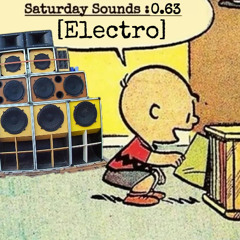 Saturday Sounds 0.63 [Electro]