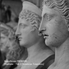𝐏𝐑𝐄𝐌𝐈𝐄𝐑𝐄 : Oisatsana - Tide 2 [Secuencias Temporales]