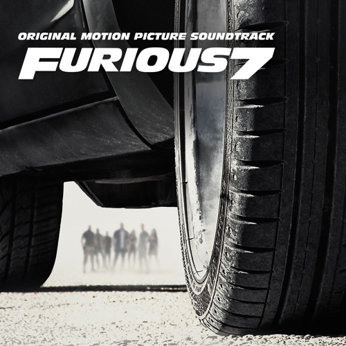 Fast and Furious 7 (Original Soundtrack)