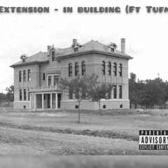 EXTENSION - In building w/ Tufm