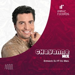 Chayanne Mix Ermack DJ Mes IR