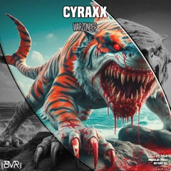 Cyraxx - Warzone (ROTURA XXL Remix) (03/05/2024)