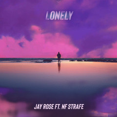 lonely (feat. NF Strafe)