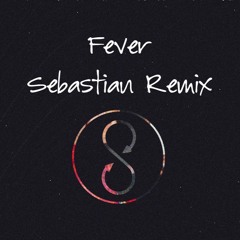 Kygo feat. Lukas Graham - Fever (Sebastian Remix)