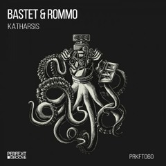 Bastet & Rommo - Katharsis (Original Mix)