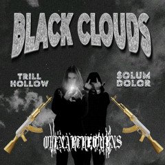 BLACKCLOUDS (Feat. $olumDolor)