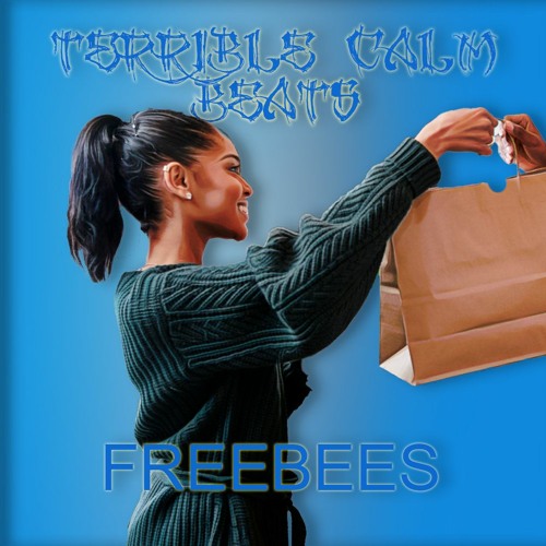 Freebees (free download/free for profit)