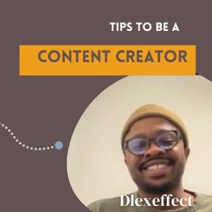 Tips to be a content creator