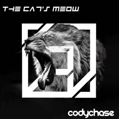 The Cat's Meow (Extended Mix) [Chasin Records]