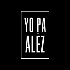 AK100FOS- Yo Pa Alèz