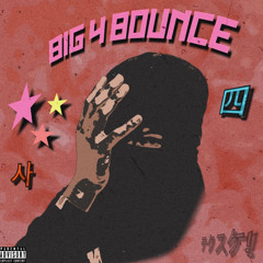 Big 4 Bounce