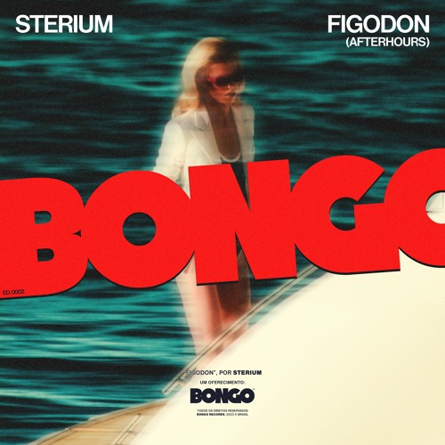 Sterium - Figodon (Afterhours) [BONGO]