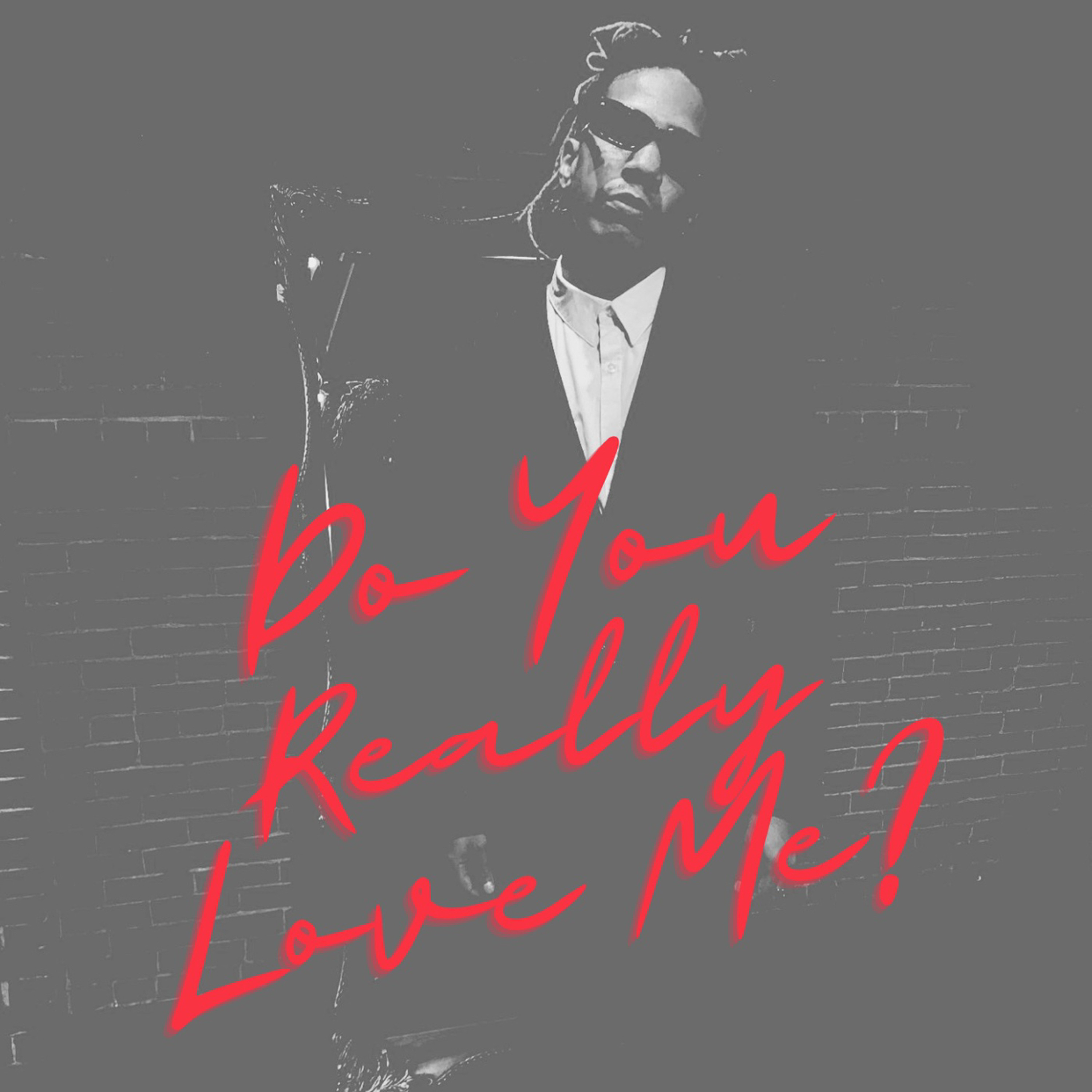 Do You Really Love Me? episode artwork