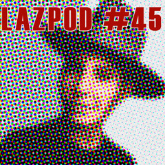 Lazpod 45
