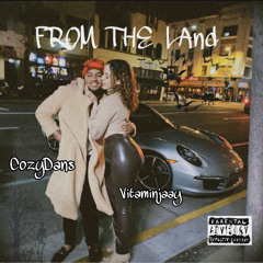 im from the LAnd -Freestyle-(cozydansXvitaminjaay)