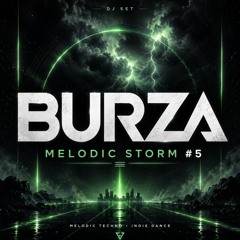 MELODIC STORM #5