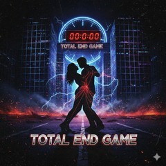 Total End Game