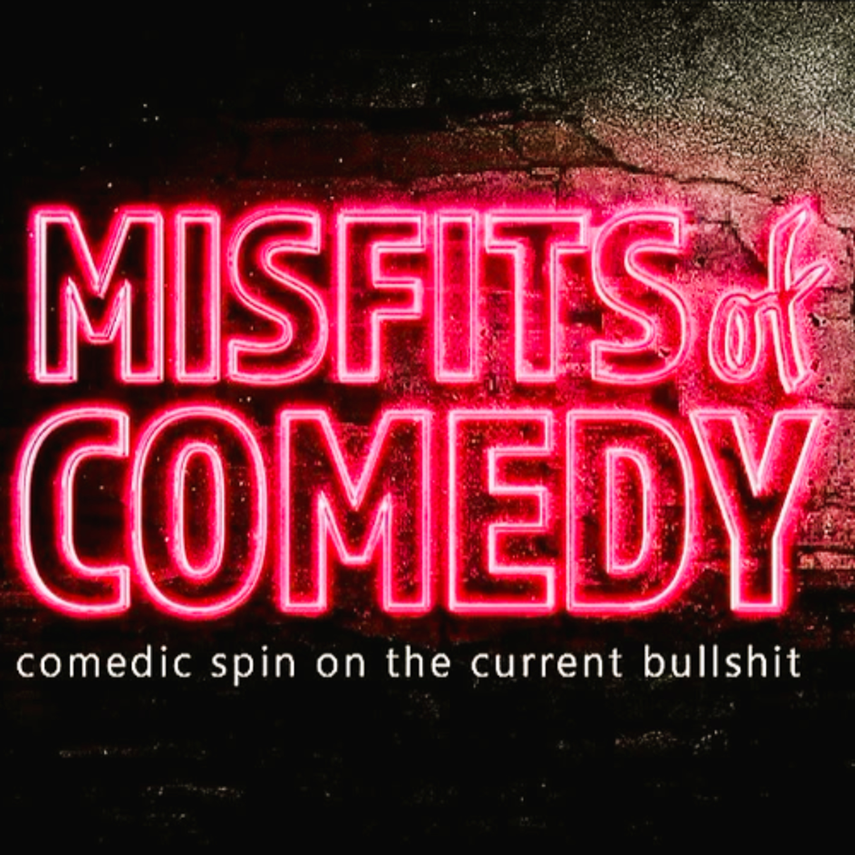 Misfits of Comedy Podcast 5-21-2025 episode artwork