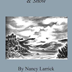 [FREE] PDF 💛 Rain, Hail, Sleet & Snow by  Nancy Larrick &  Weda Yap [PDF EBOOK EPUB