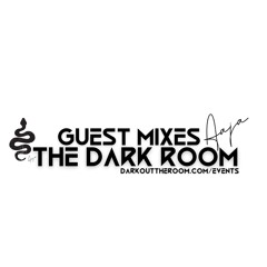 The Dark Room Guest Mixes at AAJA Basement