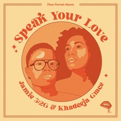 Speak Your Love - (Theo Parrish Remix)
