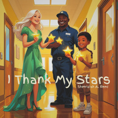 I Thank My Stars Master