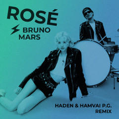 Bruno Mars, Rose - APT (HADEN X Hamvai P.G. Extended Remix) FREE DL