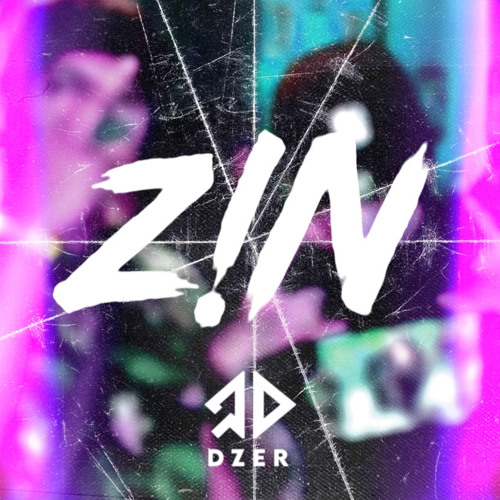 ZIN ( DZER X Only C )