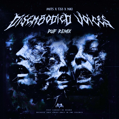 MITS, T33, NKI - DISEMBODIED VOICES (DUIF REMIX) [X.Ø. MSTR]