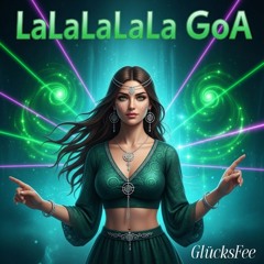 LaLaLaLaLa Goa